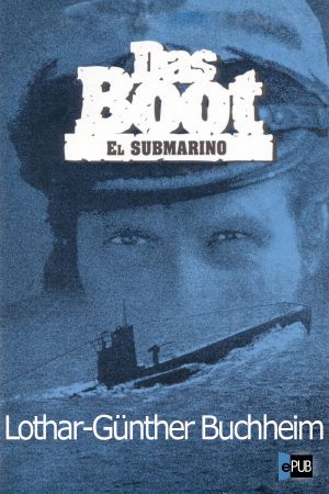 [Das Boot 01] • Submarino